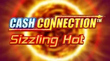 Cash Connection Sizzling Hot